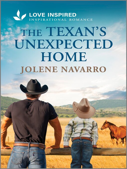 Title details for The Texan's Unexpected Home by Jolene Navarro - Available